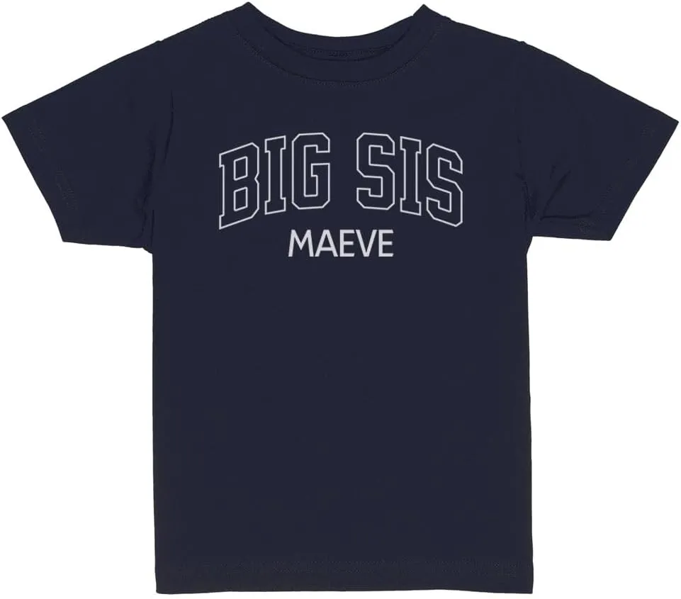 Big Sis Maeve Toddler Kids T-Shirt