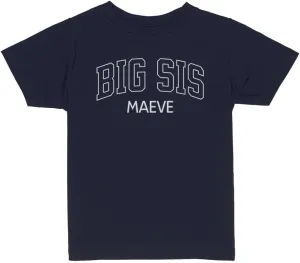 Big Sis Maeve Toddler Kids T-Shirt