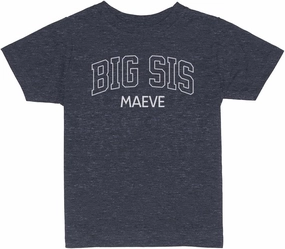 Big Sis Maeve Toddler Kids T-Shirt