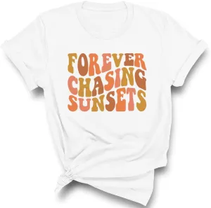 Forever Chasing Sunsets Shirt Unisex