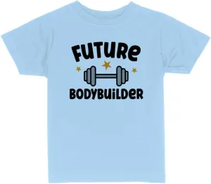 Future Bodybuilder Toddler Kids T-Shirt
