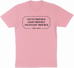 Get in Good Trouble John Lewis Quote Shirt Unisex