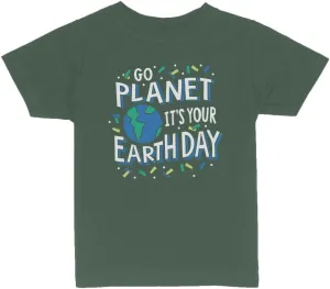 Go Planet, It's Your Earth Day Toddler Kids T-Shirt