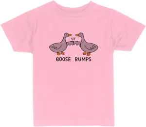 Goose Bumps Toddler Kids T-Shirt