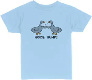 Goose Bumps Toddler Kids T-Shirt
