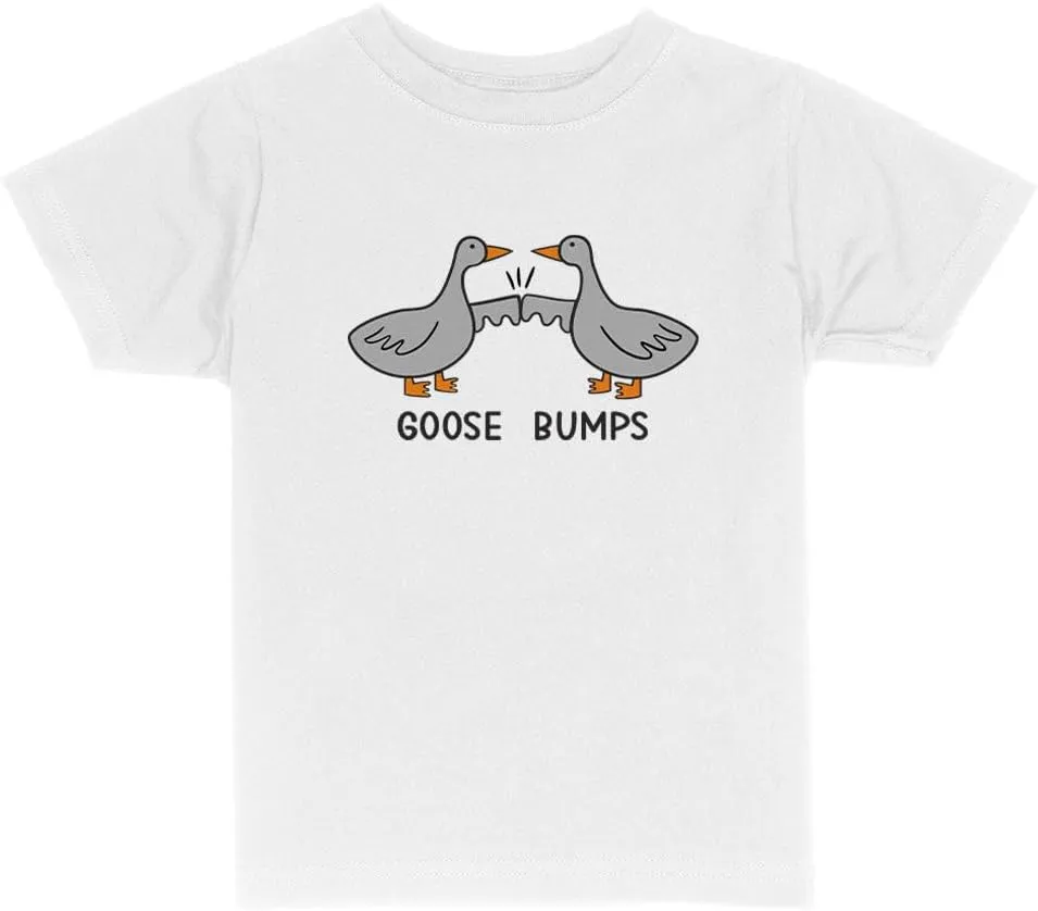 Goose Bumps Toddler Kids T-Shirt