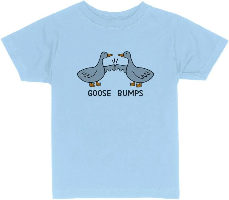 Goose Bumps Toddler Kids T-Shirt