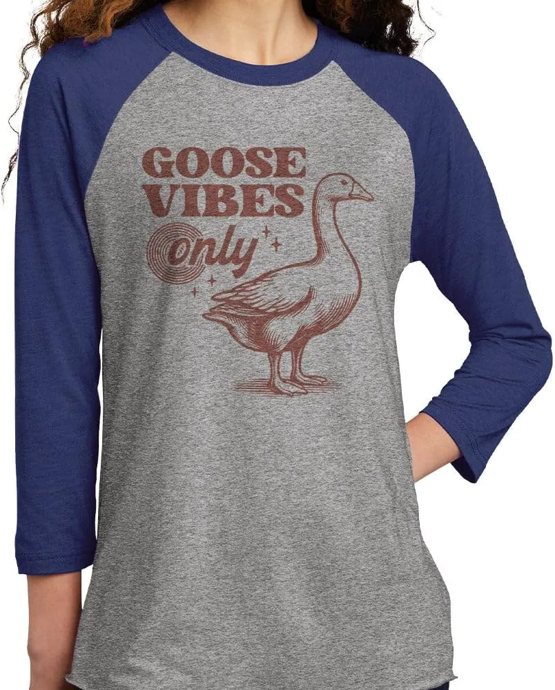 Goose Vibes Only Three-Quarter Raglan Sleeve Baseball Shirt Unisex