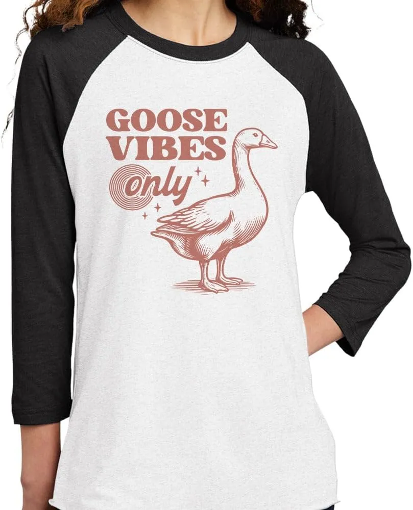 Goose Vibes Only Three-Quarter Raglan Sleeve Baseball Shirt Unisex