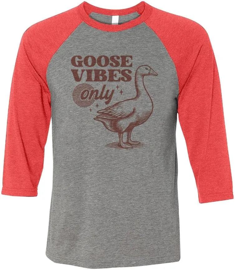 Goose Vibes Only Three-Quarter Raglan Sleeve Baseball Shirt Unisex