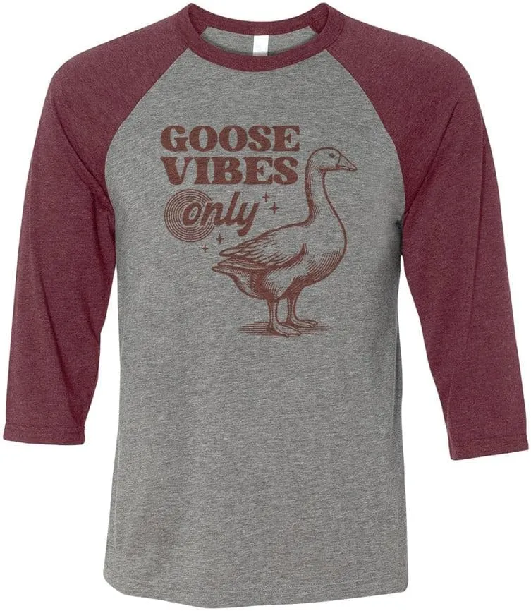 Goose Vibes Only Three-Quarter Raglan Sleeve Baseball Shirt Unisex