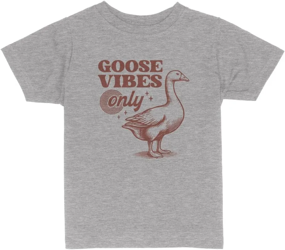 Goose Vibes Only Toddler Kids T-Shirt