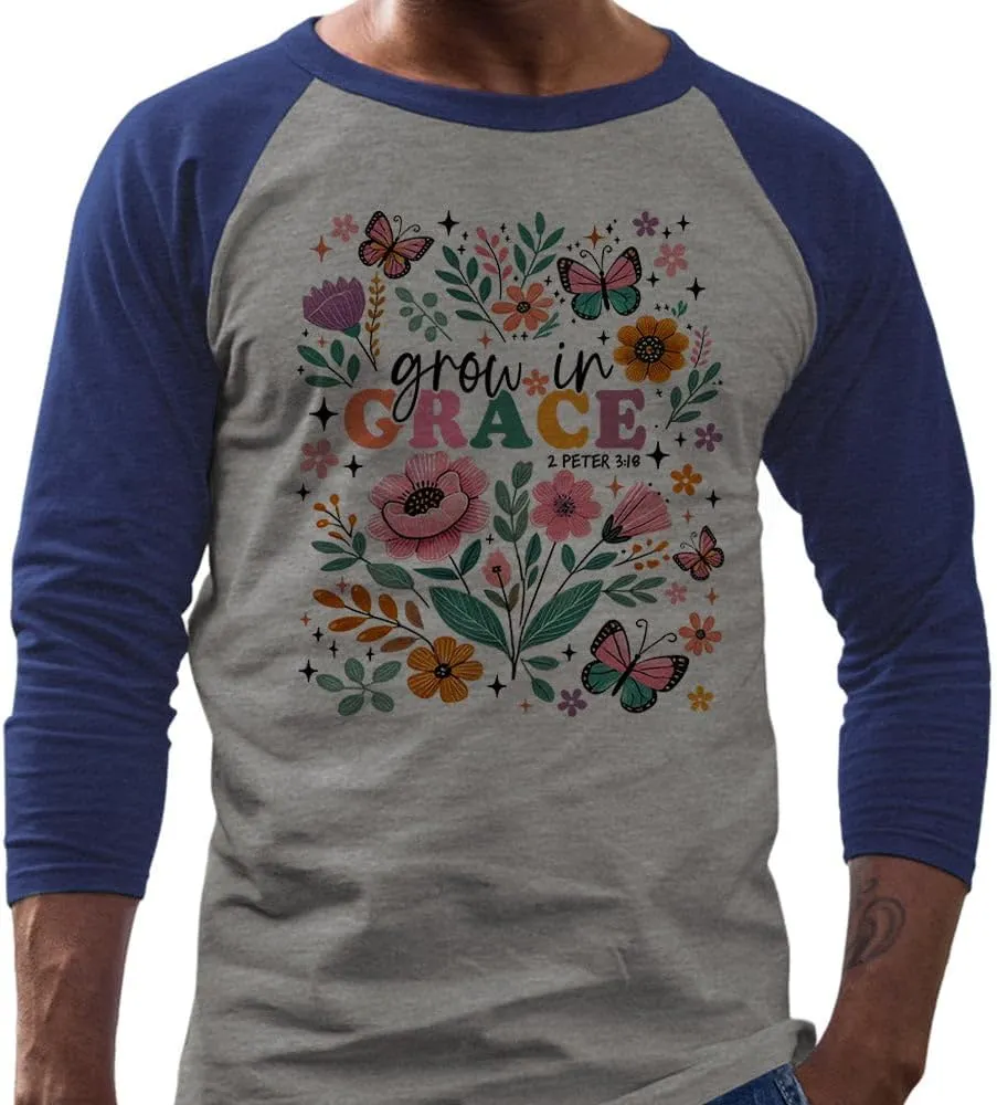 Grow in Grace Three-Quarter Raglan Sleeve Baseball Shirt Unisex