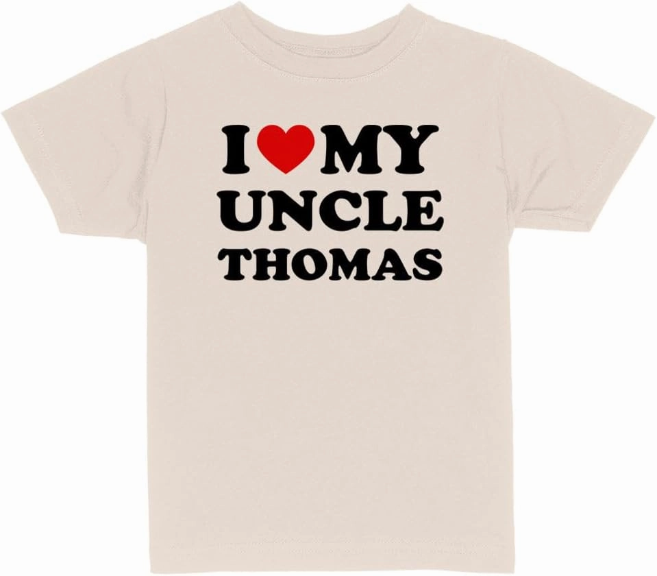 I Love My Uncle Thomas Toddler Kids T-Shirt