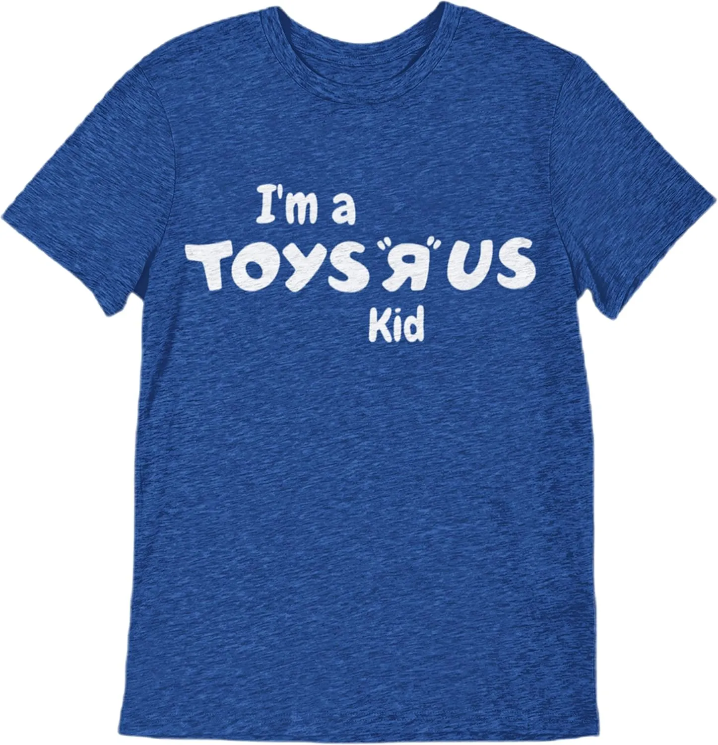 I'm A Toys R' Us Kid - Unisex T-Shirt