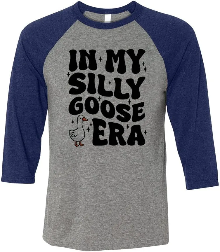 in My Silly Goose Era Three-Quarter Raglan Sleeve Baseball Shirt Unisex