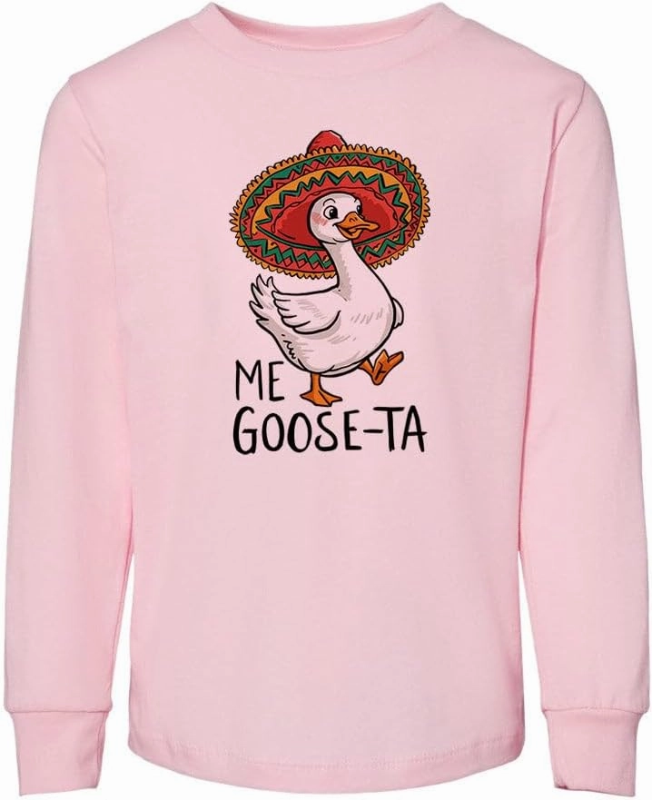Me Goose-ta Toddler Kids Long Sleeve T-Shirt