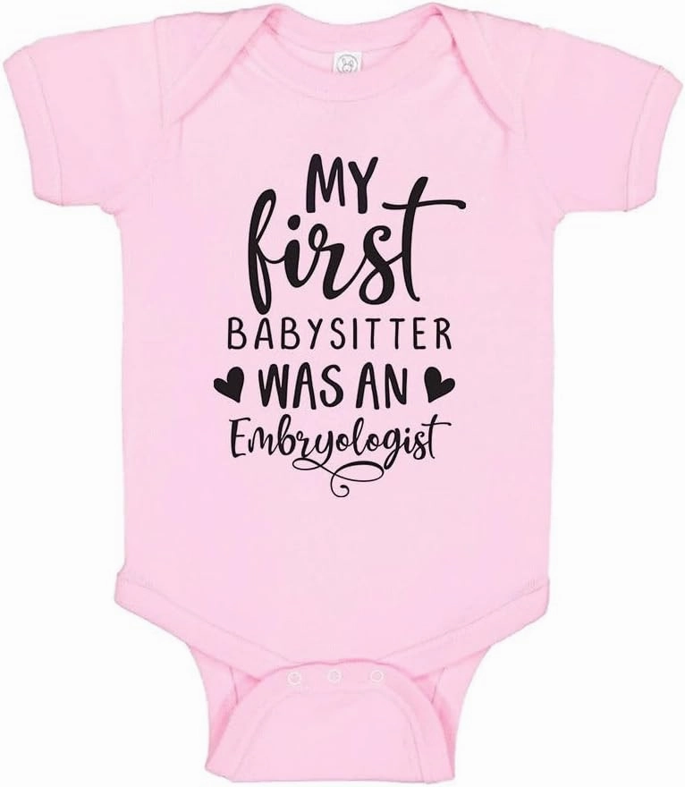 My First Babysitter was an Embryologist Baby Infant Bodysuit