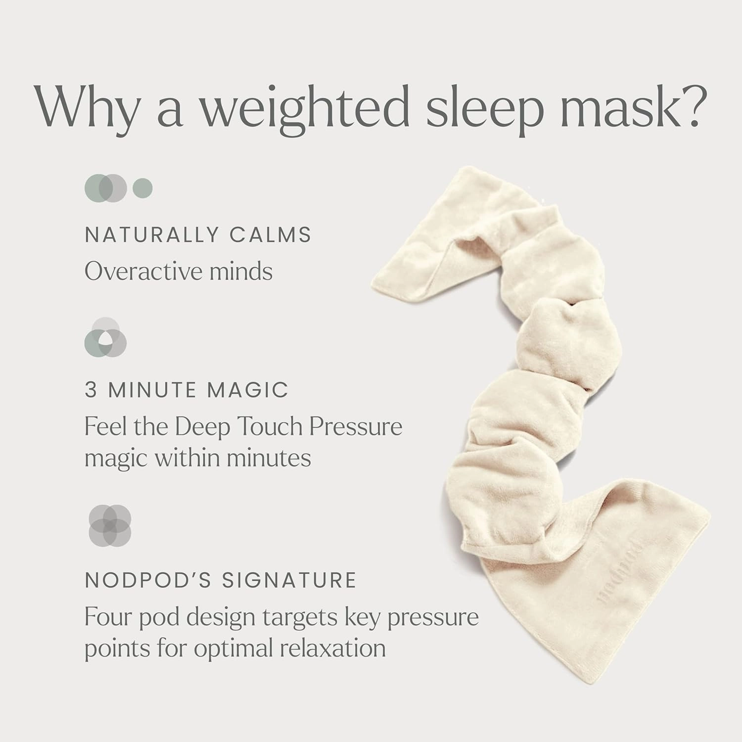 Nodpod Gentle Pressure Sleep Mask | Patented Light Blocking Design for Sleeping, Traveling & Relaxation - Bone