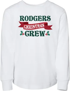Rodgers Christmas Crew Toddler Kids Long Sleeve T-Shirt