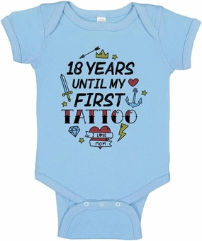 TATY Kids 18 Years Until My First Tattoo Baby Infant Bodysuit