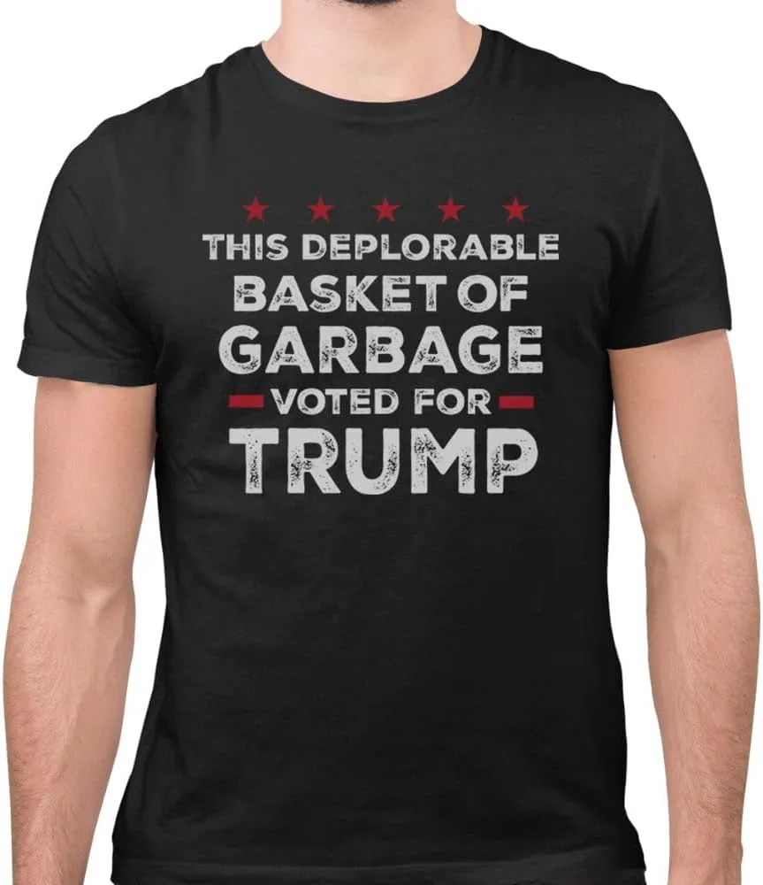 TeesAndTankYou This Deplorable Basket of Garbage Voted for Trump Shirt Unisex