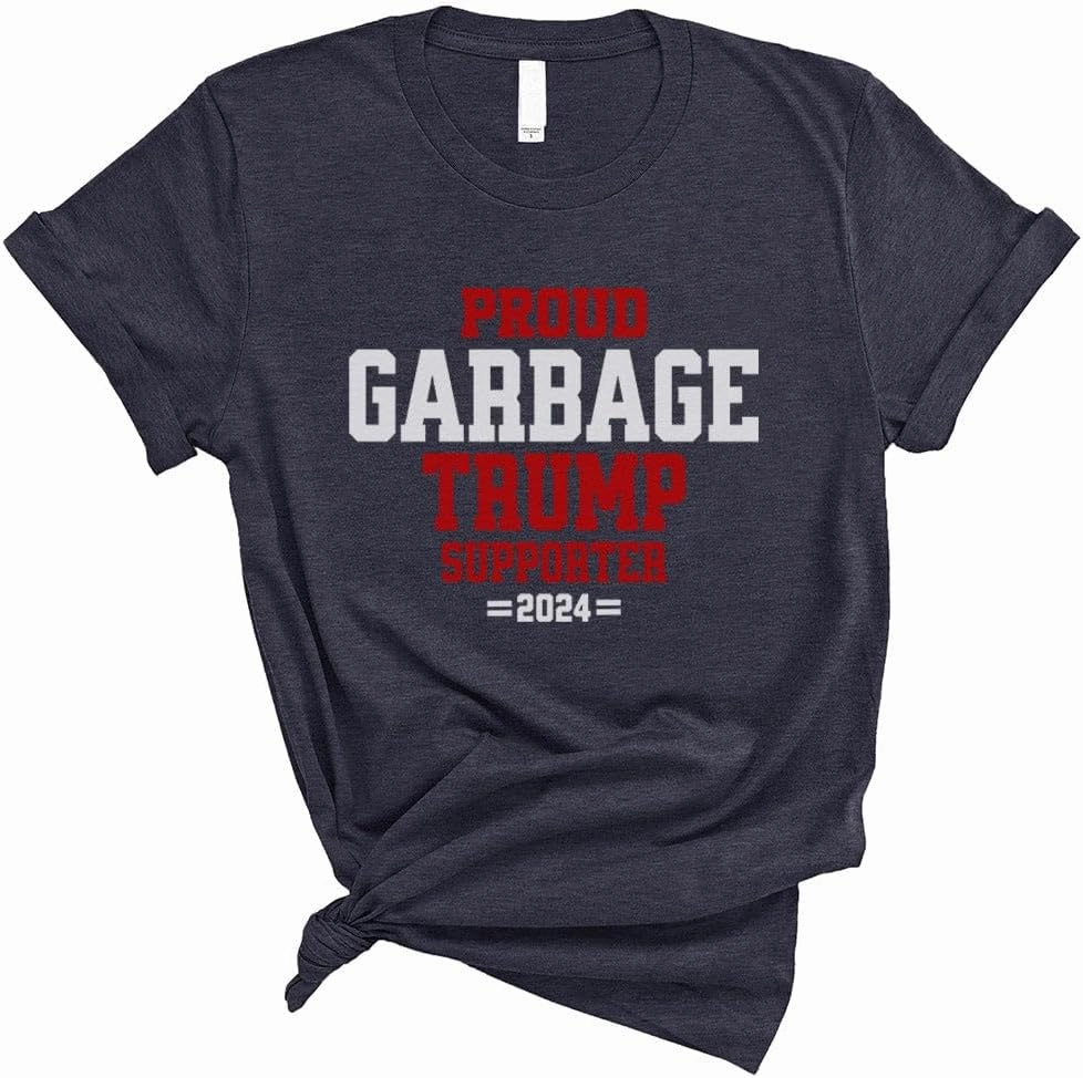 TeesAndTankYou Proud Garbage Trump Supporter Shirt Unisex