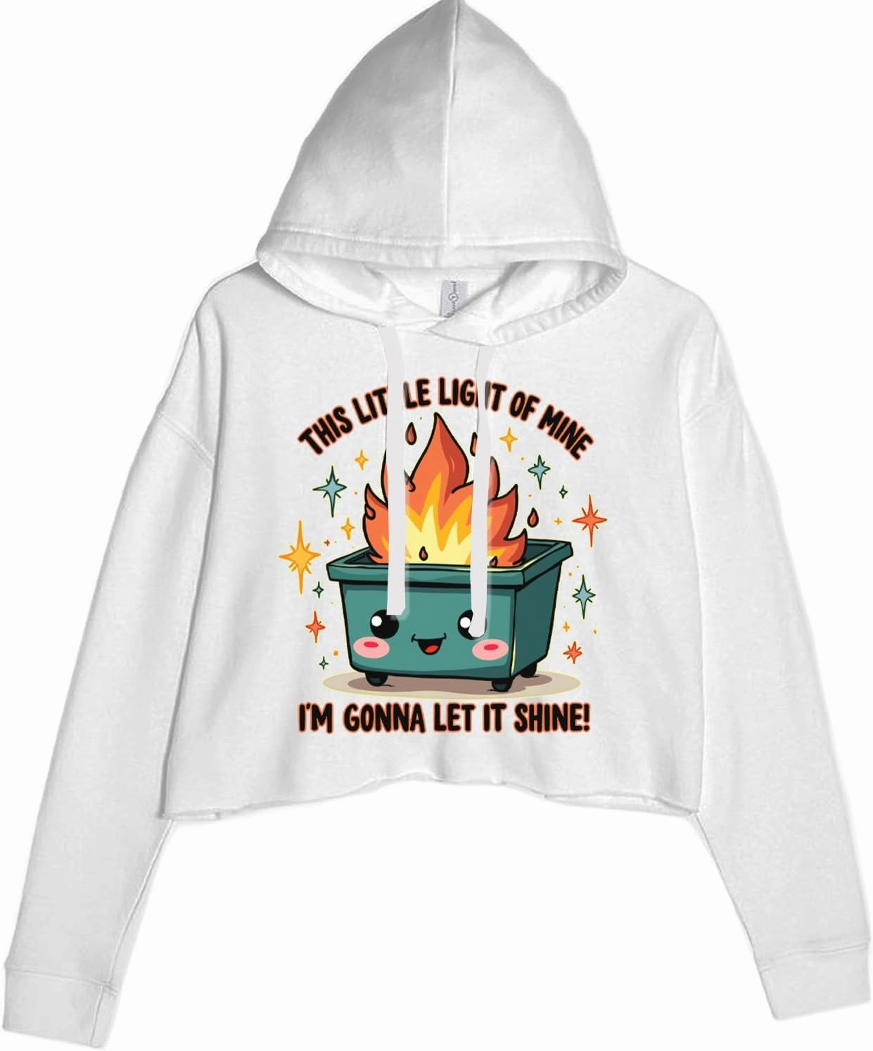 This Little Light of Mine Dumpster Fire Smile Face Cropped Fleece Hoodie, Soft & Cozy, Trendy Fit
