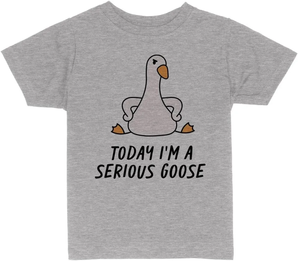 Today I'm a Serious Goose Toddler Kids T-Shirt
