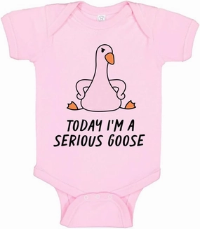 Today I'm a Serious Goose Baby Infant Bodysuit