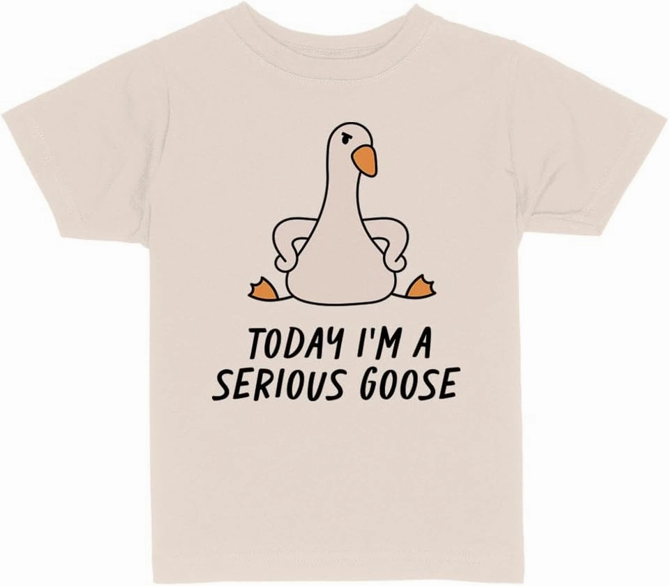 Today I'm a Serious Goose Toddler Kids T-Shirt