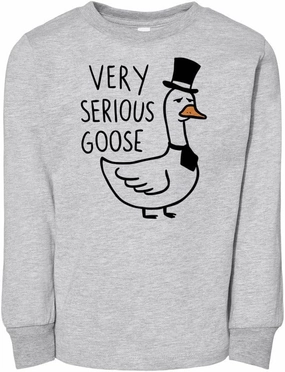 Very Serious Goose Toddler Kids Long Sleeve T-Shirt